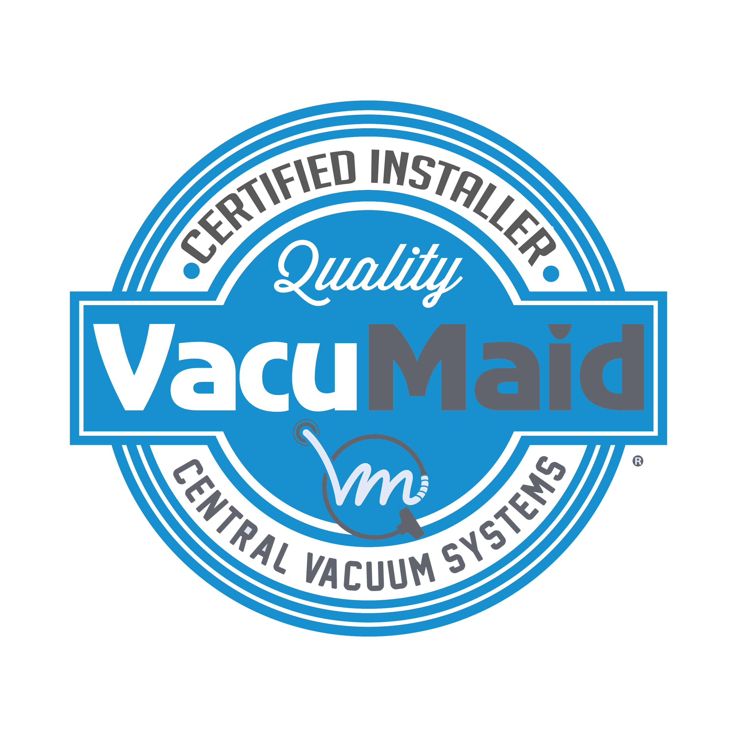 VacuMaid Certified Dealer